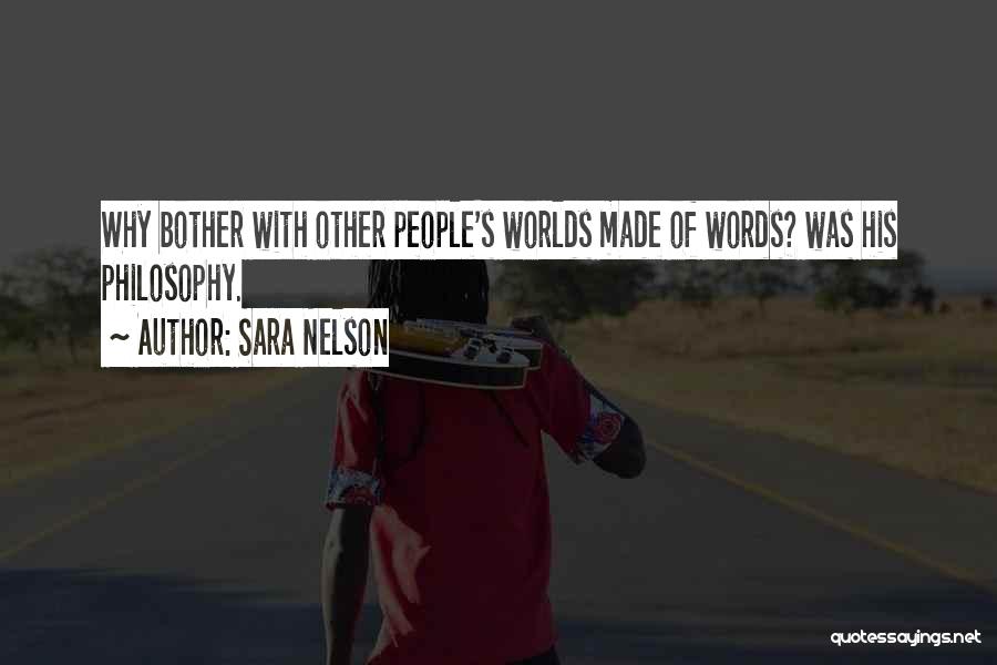 Sara Nelson Quotes 2013014