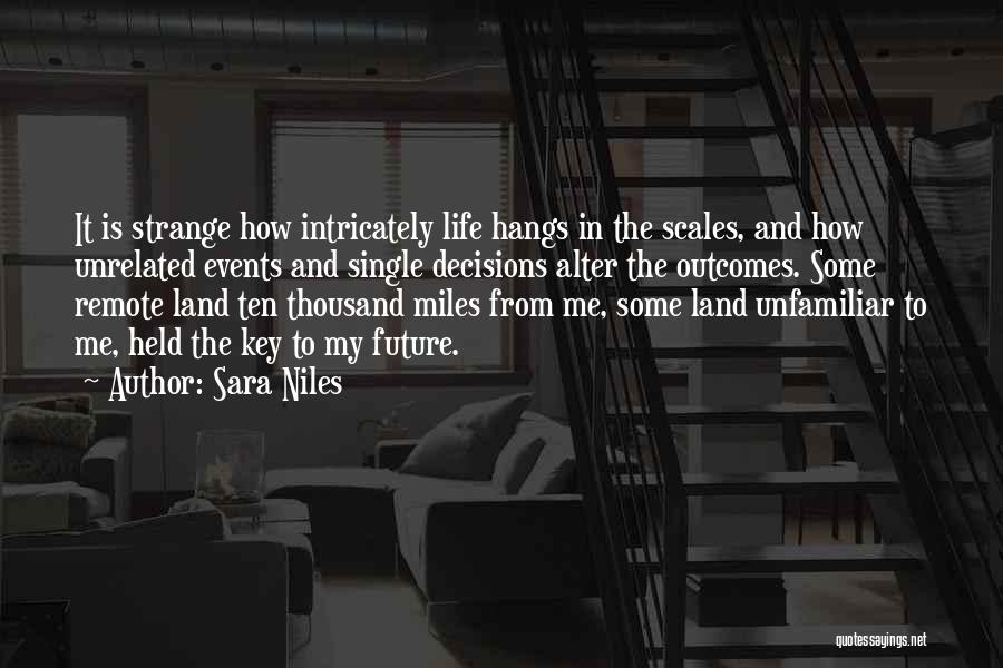 Sara Niles Quotes 76194