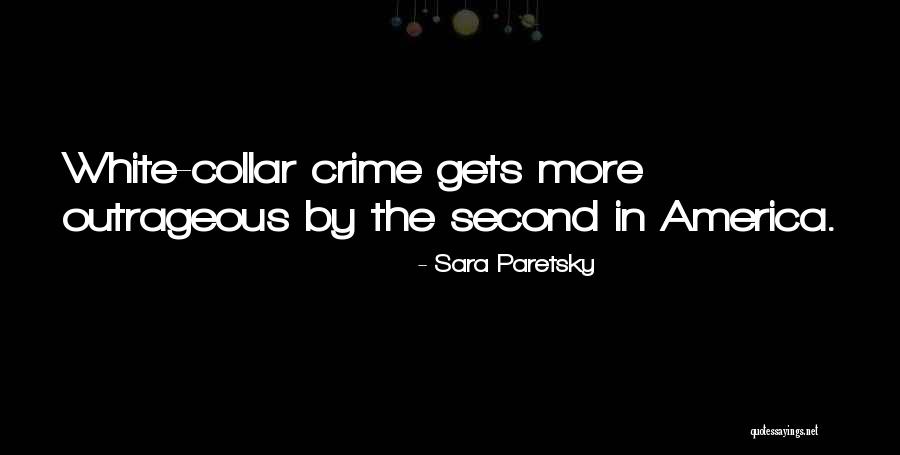 Sara Paretsky Quotes 1109876 Sara Paretsky Quotes 1109876