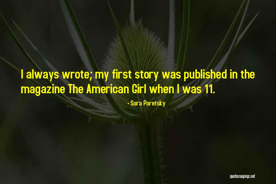 Sara Paretsky Quotes 1471075 Sara Paretsky Quotes 1471075
