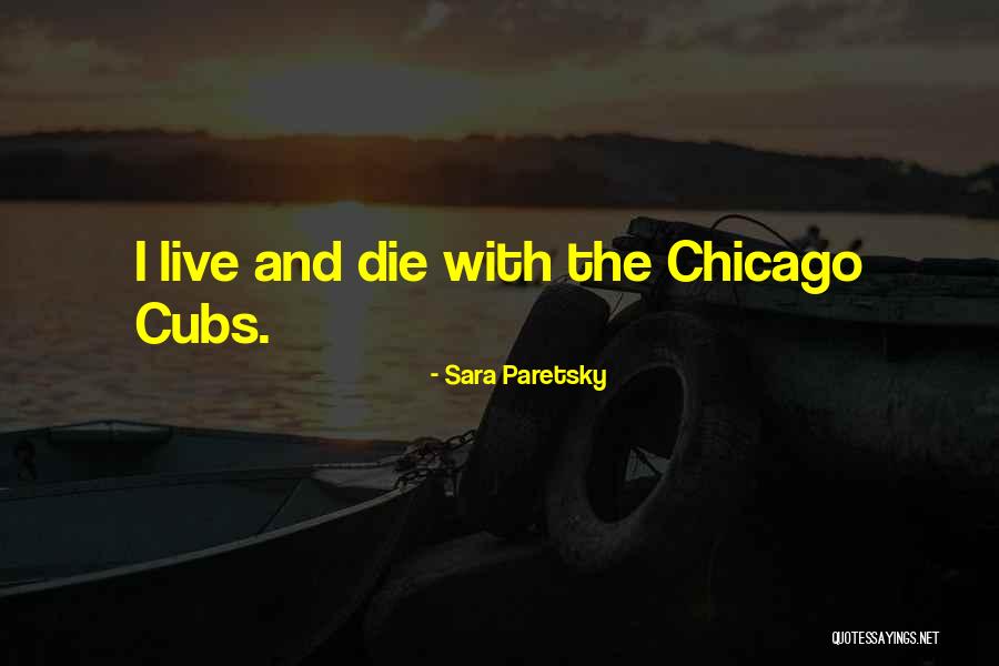 Sara Paretsky Quotes 1483541 Sara Paretsky Quotes 1483541
