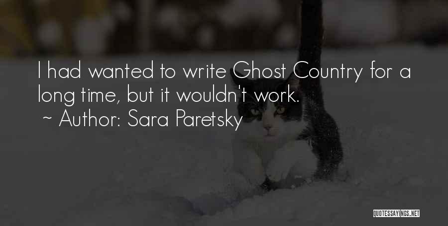 Sara Paretsky Quotes 1804220