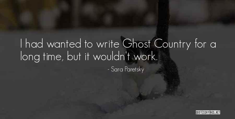 Sara Paretsky Quotes 1804220 Sara Paretsky Quotes 1804220