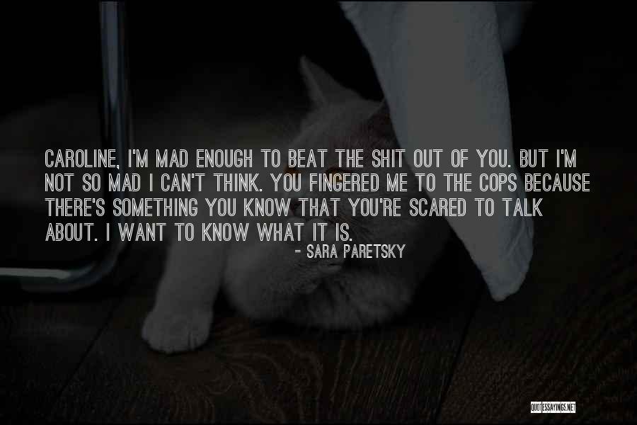Sara Paretsky Quotes 2112790 Sara Paretsky Quotes 2112790