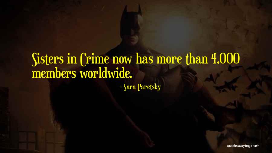 Sara Paretsky Quotes 2132395 Sara Paretsky Quotes 2132395