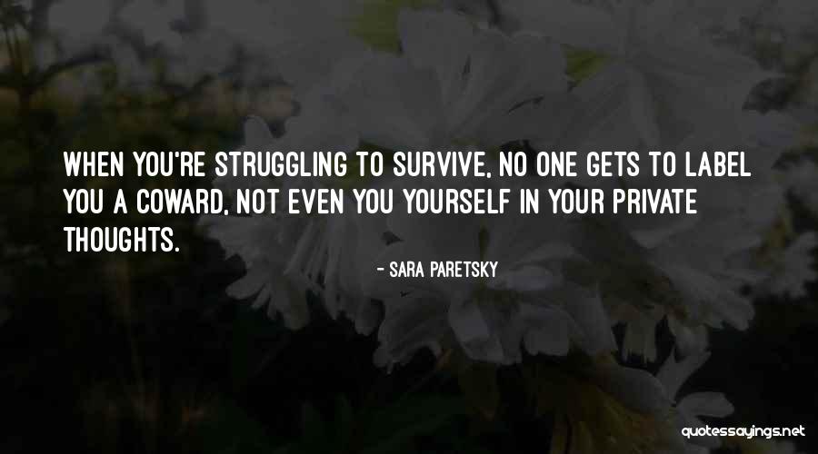 Sara Paretsky Quotes 2187746