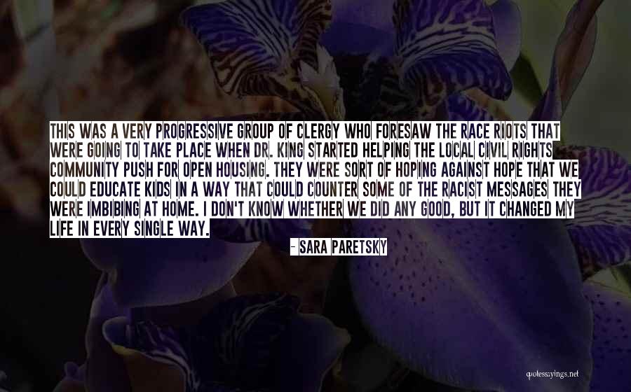 Sara Paretsky Quotes 2195924