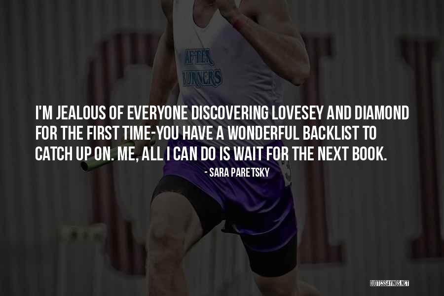 Sara Paretsky Quotes 508820 Sara Paretsky Quotes 508820