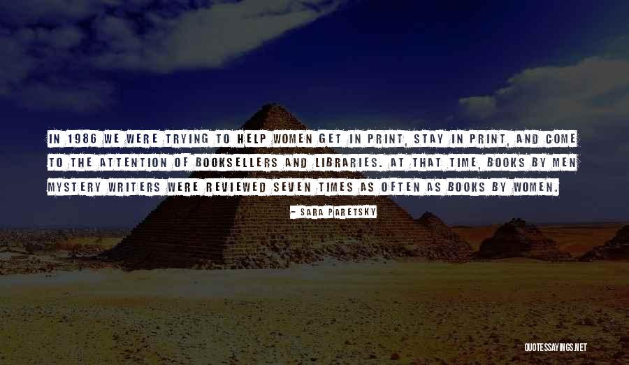 Sara Paretsky Quotes 869070 Sara Paretsky Quotes 869070