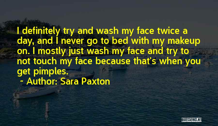 Sara Paxton Quotes 1962728