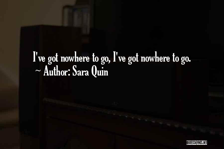 Sara Quin Quotes 144595