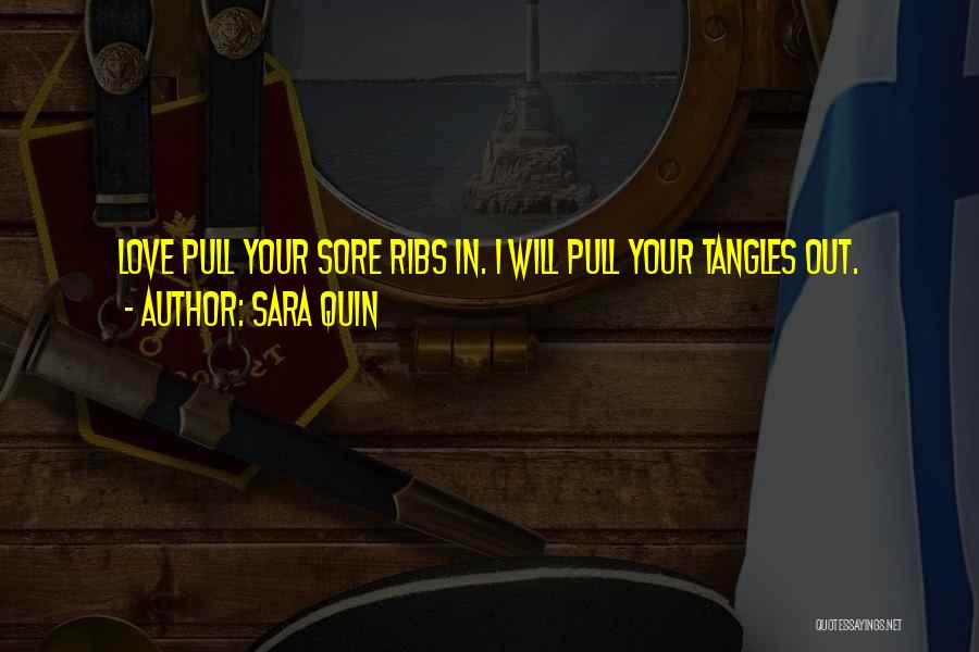 Sara Quin Quotes 1530426