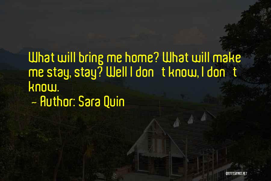 Sara Quin Quotes 1687974