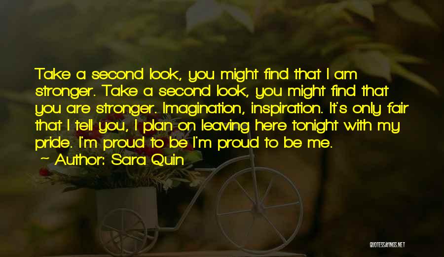 Sara Quin Quotes 2043702