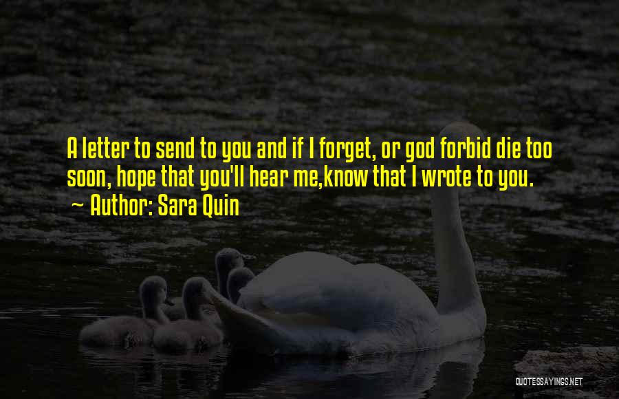 Sara Quin Quotes 461926