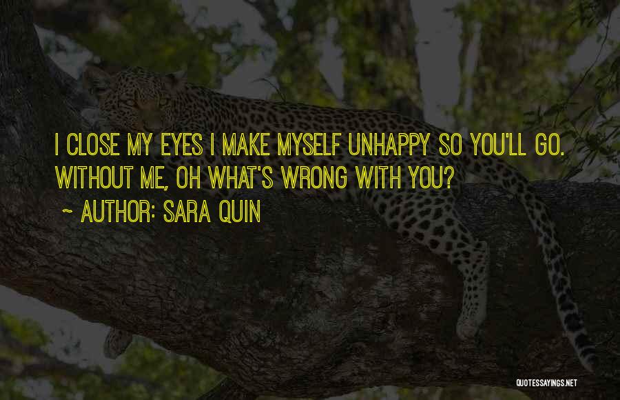 Sara Quin Quotes 626528