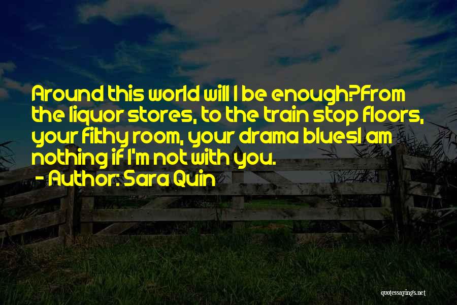 Sara Quin Quotes 677078