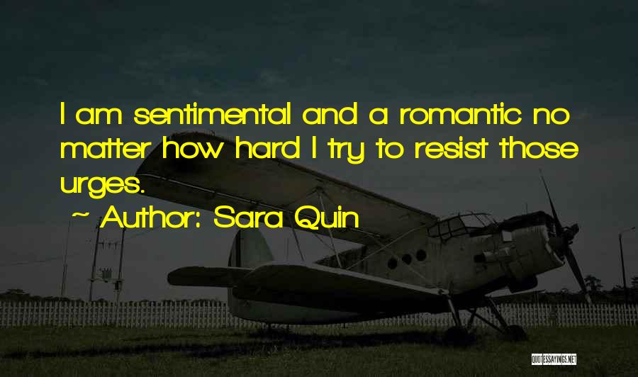 Sara Quin Quotes 912836