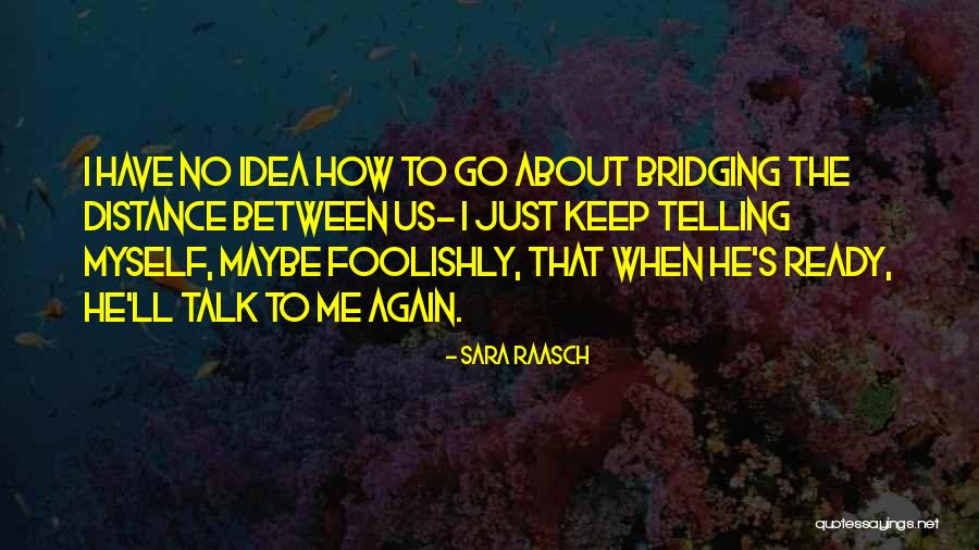 Sara Raasch Quotes 1451532