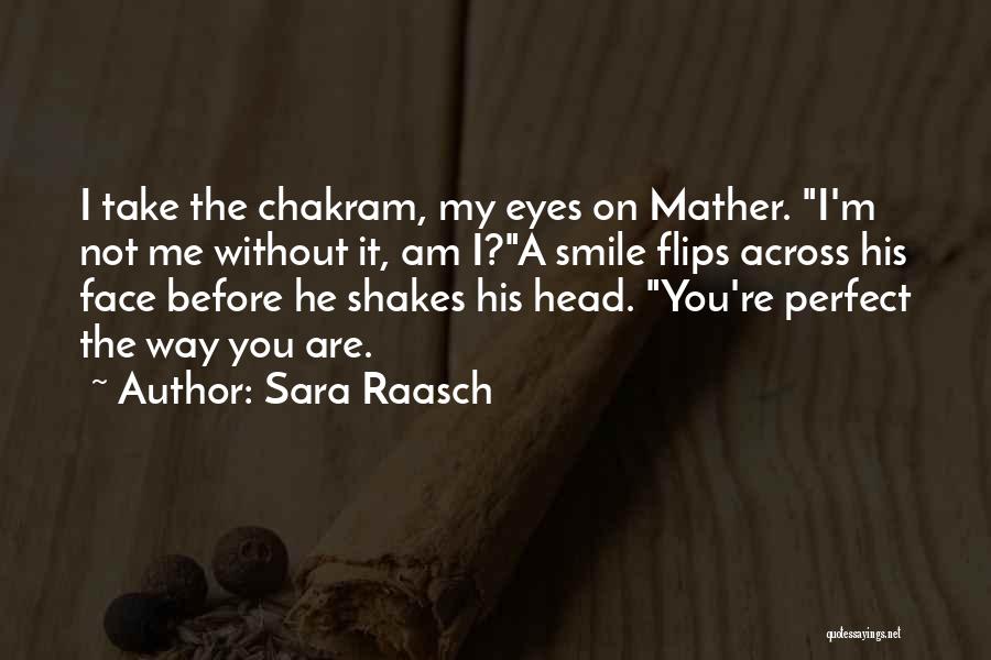 Sara Raasch Quotes 1504143