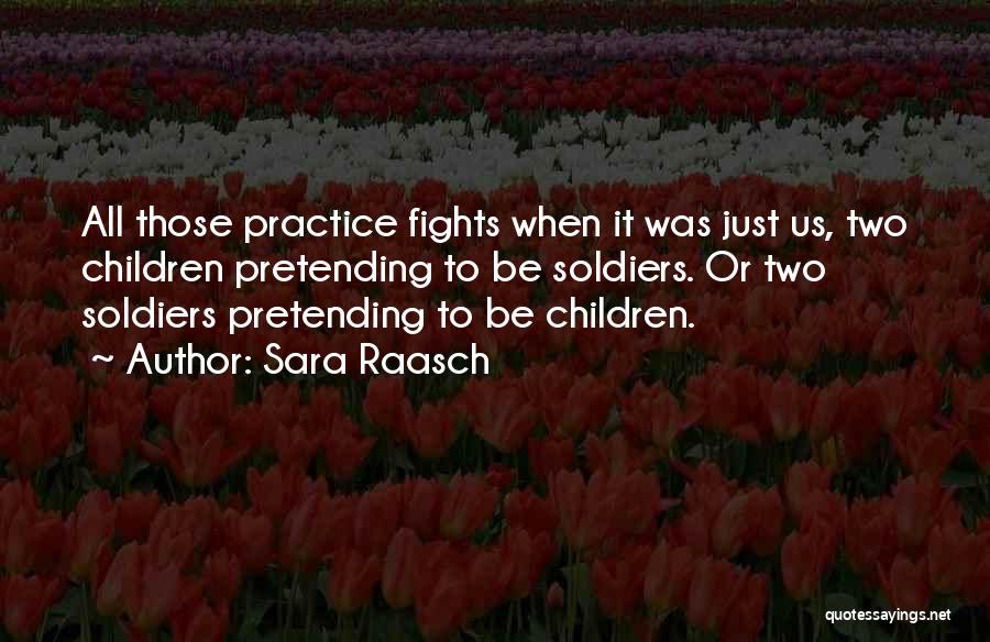 Sara Raasch Quotes 1506749