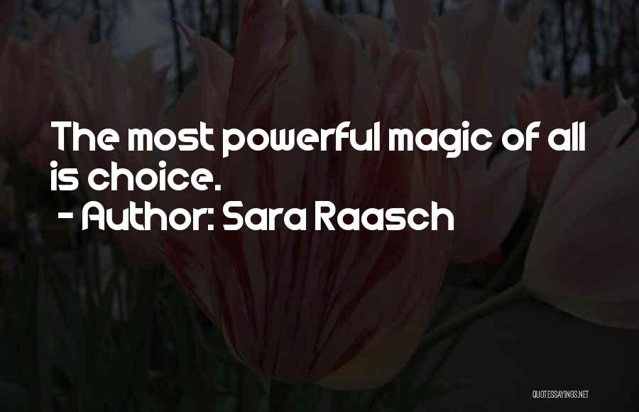 Sara Raasch Quotes 1514599