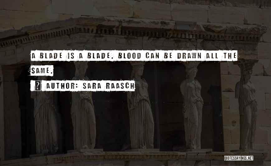 Sara Raasch Quotes 1639347