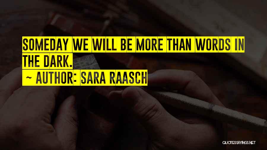 Sara Raasch Quotes 1848106