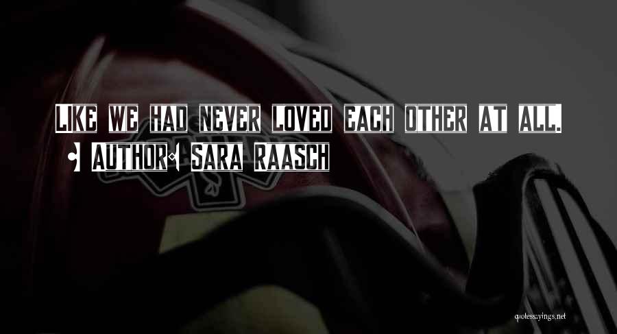 Sara Raasch Quotes 1949499