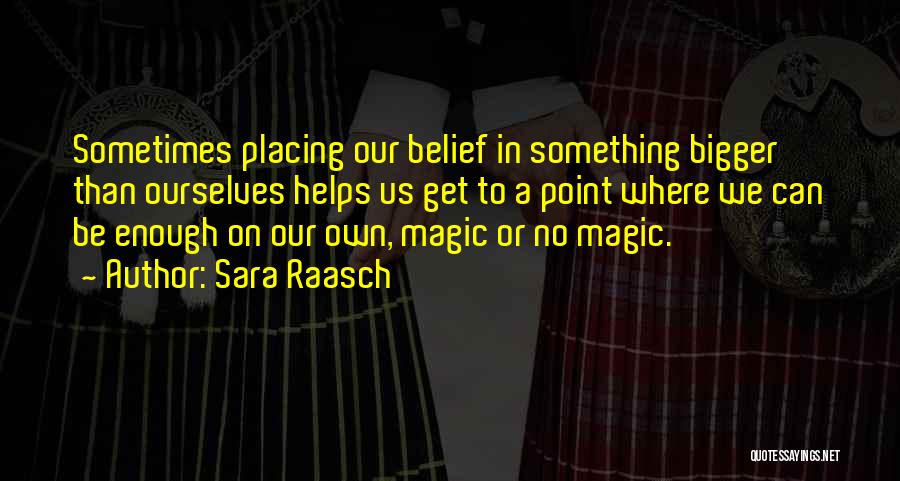 Sara Raasch Quotes 2015502