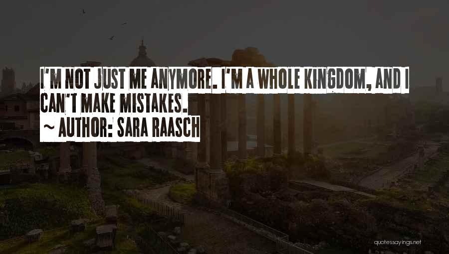 Sara Raasch Quotes 2100427