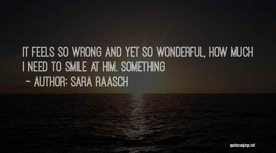 Sara Raasch Quotes 214457