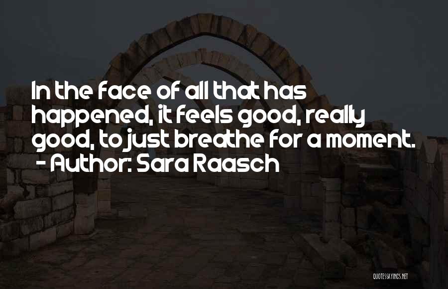 Sara Raasch Quotes 2155773