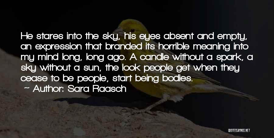 Sara Raasch Quotes 536535