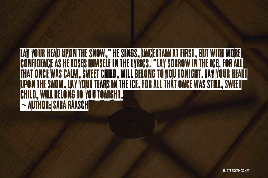 Sara Raasch Quotes 703027