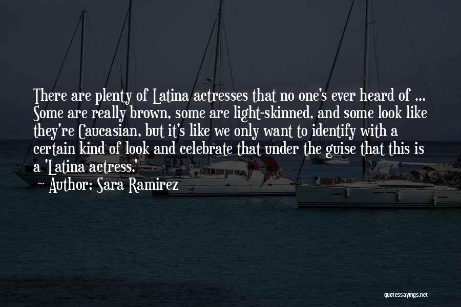 Sara Ramirez Quotes 707173