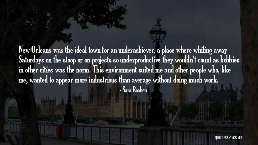 Sara Roahen Quotes 1799020 Sara Roahen Quotes 1799020