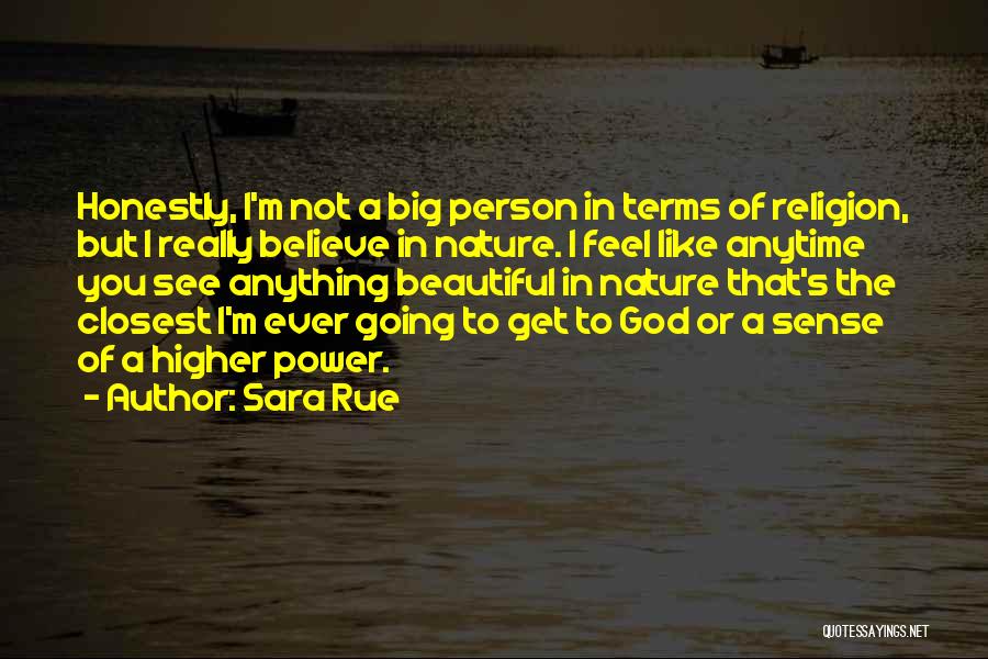 Sara Rue Quotes 1470447