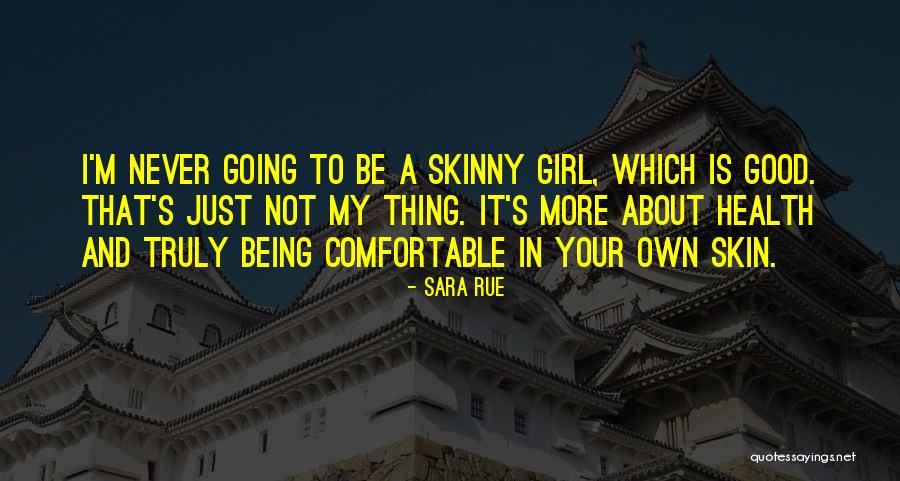 Sara Rue Quotes 471747