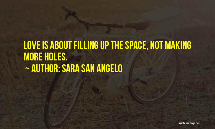 Sara San Angelo Quotes 670376