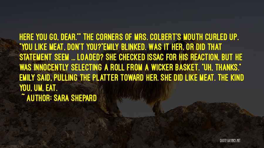 Sara Shepard Quotes 1074023