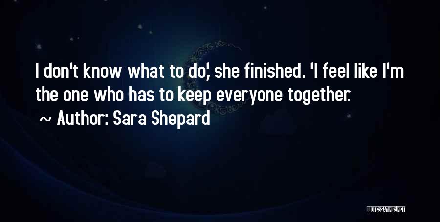 Sara Shepard Quotes 1321992