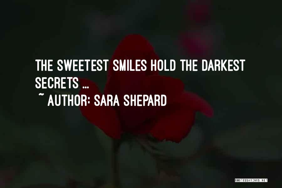 Sara Shepard Quotes 1604978