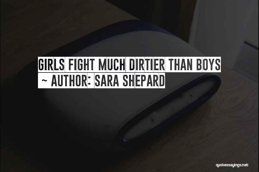 Sara Shepard Quotes 316638