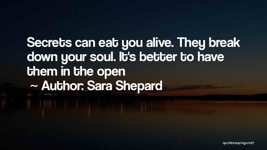 Sara Shepard Quotes 547370