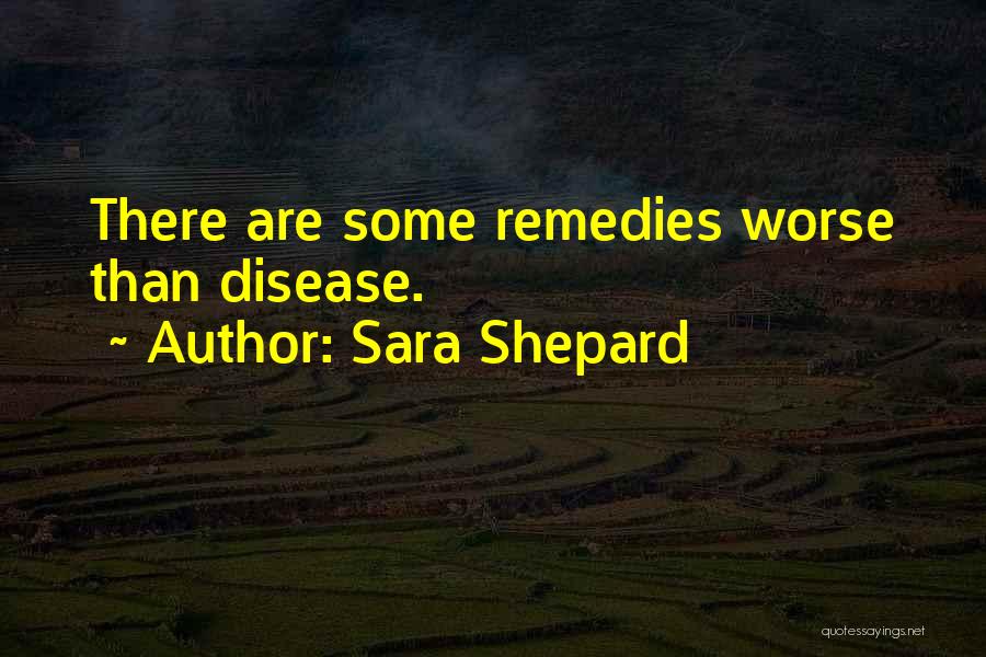 Sara Shepard Quotes 744827
