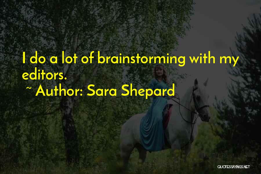 Sara Shepard Quotes 818049