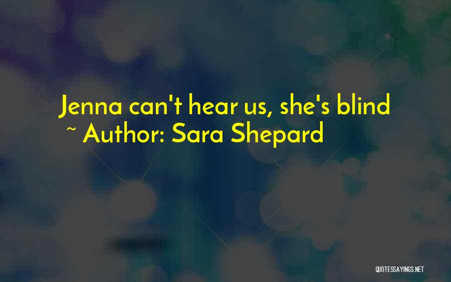 Sara Shepard Quotes 910935