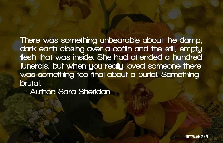 Sara Sheridan Quotes 1499079