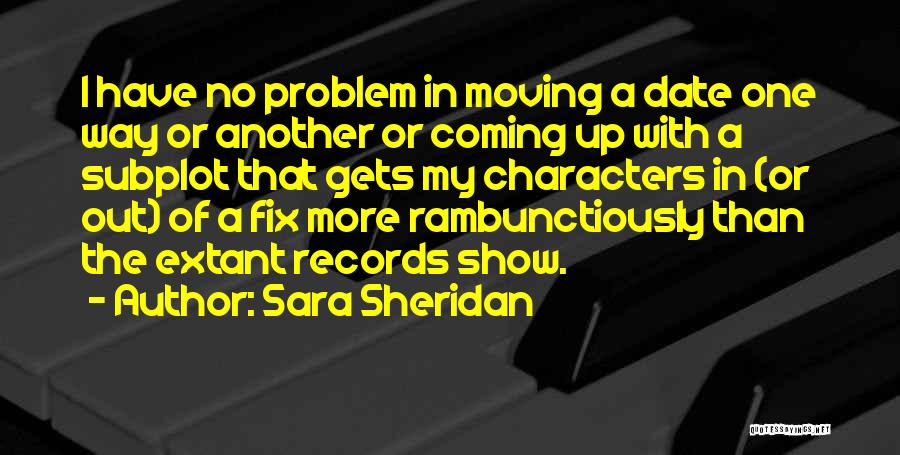 Sara Sheridan Quotes 282114